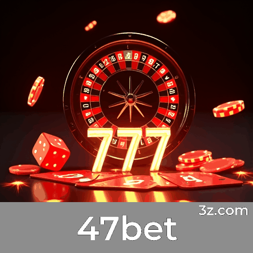 47bet 