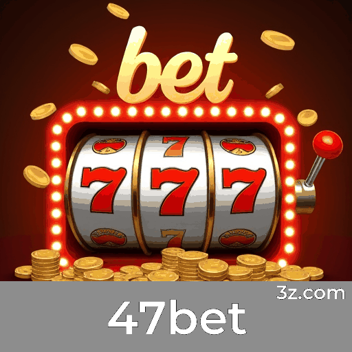 47bet