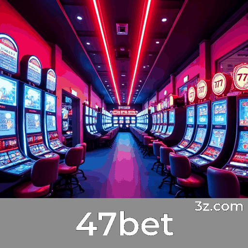 47bet